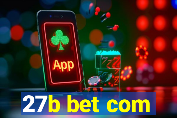 27b bet com